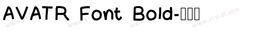 AVATR Font Bold字体转换